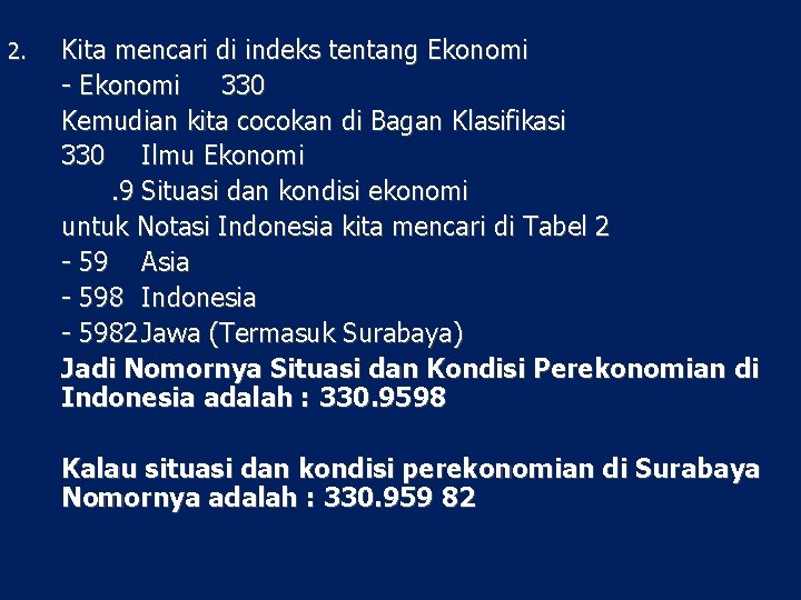 2. Kita mencari di indeks tentang Ekonomi - Ekonomi 330 Kemudian kita cocokan di