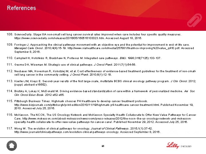 References 108. Science. Daily. Stage IIIA non-small cell lung cancer survival rates improved when