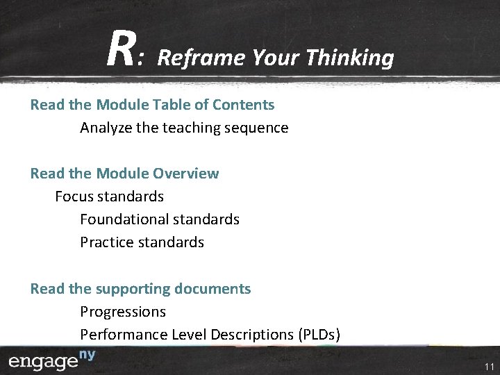 R: Reframe Your Thinking Read the Module Table of Contents Analyze the teaching sequence R: Reframe Your Thinking Read the Module Table of Contents Analyze the teaching sequence