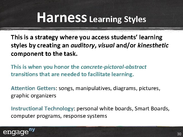 Harness Learning Styles This is a strategy where you access students’ learning styles by Harness Learning Styles This is a strategy where you access students’ learning styles by