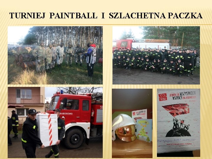 TURNIEJ PAINTBALL I SZLACHETNA PACZKA 