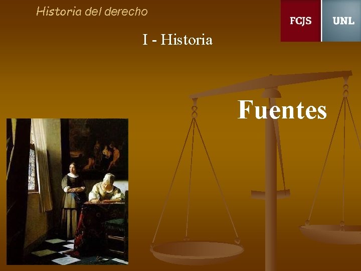 Historia del derecho I - Historia Fuentes 