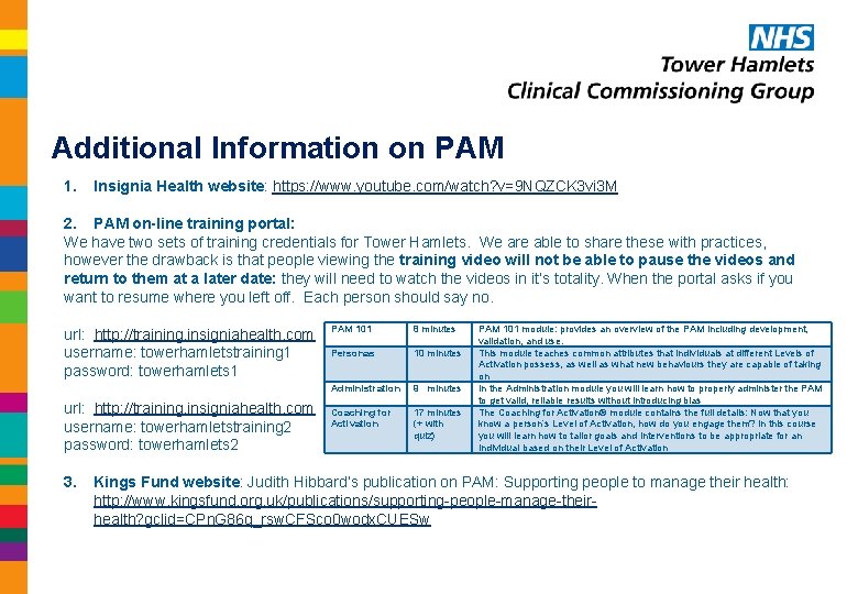 Additional Information on PAM 1. Insignia Health website: https: //www. youtube. com/watch? v=9 NQZCK Additional Information on PAM 1. Insignia Health website: https: //www. youtube. com/watch? v=9 NQZCK