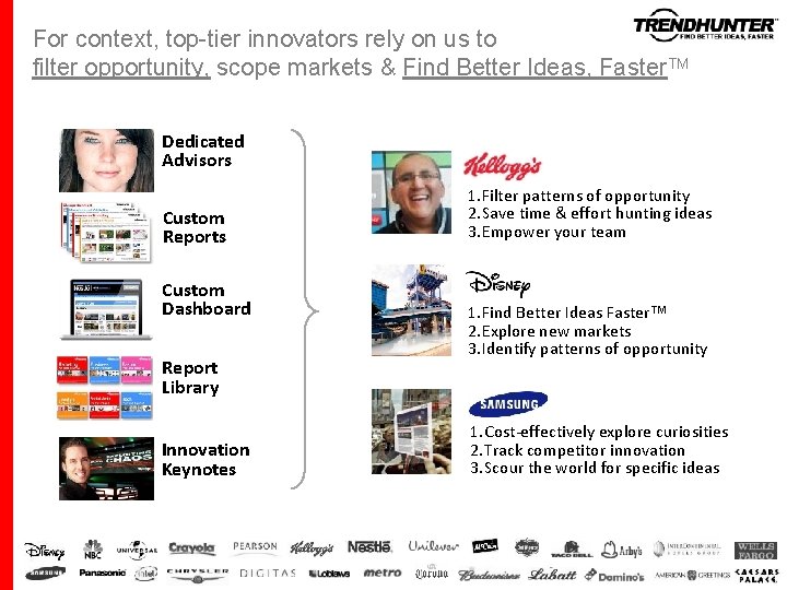 For context, top-tier innovators rely on us to filter opportunity, scope markets & Find For context, top-tier innovators rely on us to filter opportunity, scope markets & Find