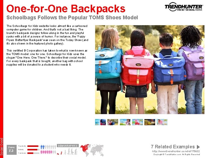 Social Good One-for-One Backpacks Schoolbags Follows the Popular TOMS Shoes Model The Schoolbags for Social Good One-for-One Backpacks Schoolbags Follows the Popular TOMS Shoes Model The Schoolbags for
