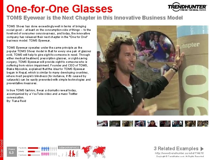 Social Good One-for-One Glasses TOMS Eyewear is the Next Chapter in this Innovative Business Social Good One-for-One Glasses TOMS Eyewear is the Next Chapter in this Innovative Business