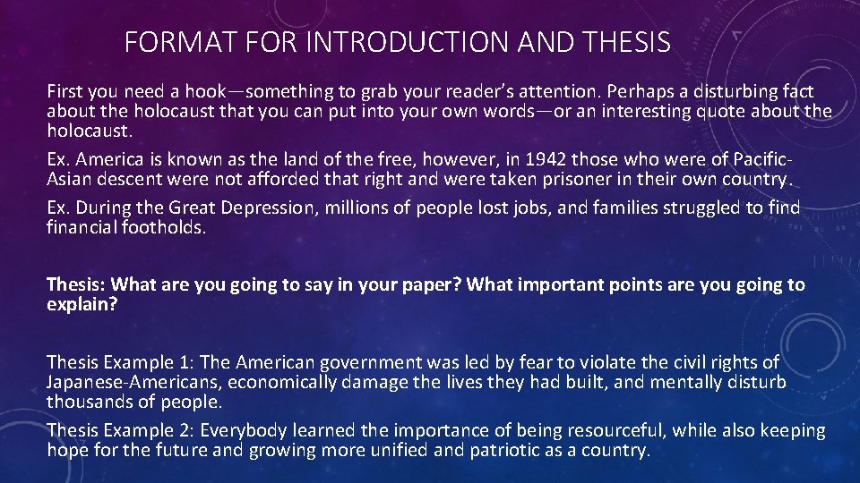 FORMAT FOR INTRODUCTION AND THESIS First you need a hook—something to grab your reader’s