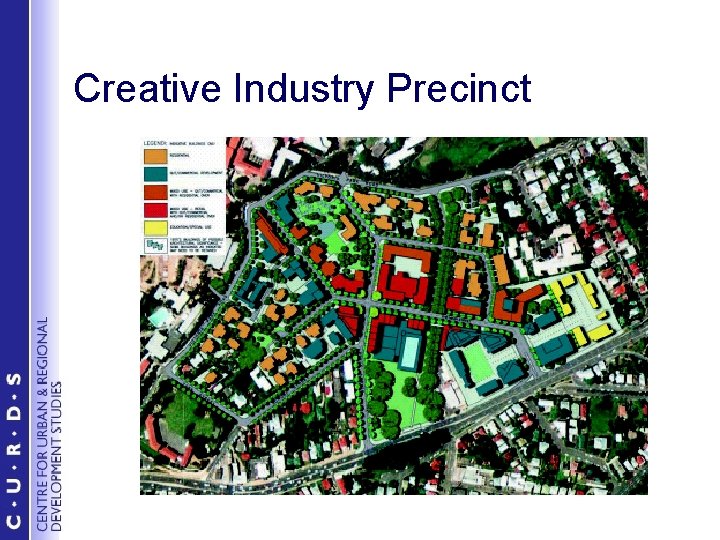 Creative Industry Precinct 