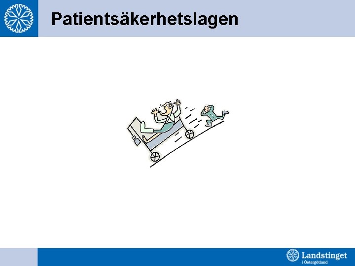 Patientsäkerhetslagen 