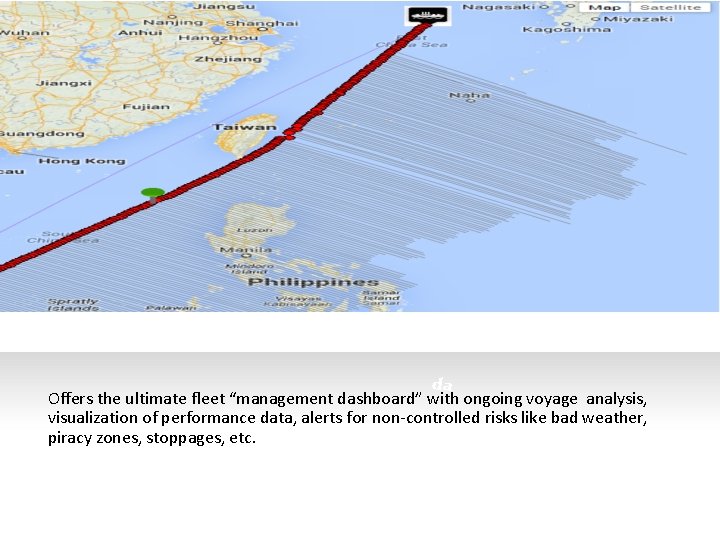 Waves Fleet Performance System da Offers the ultimate fleet “management dashboard” with ongoing voyage