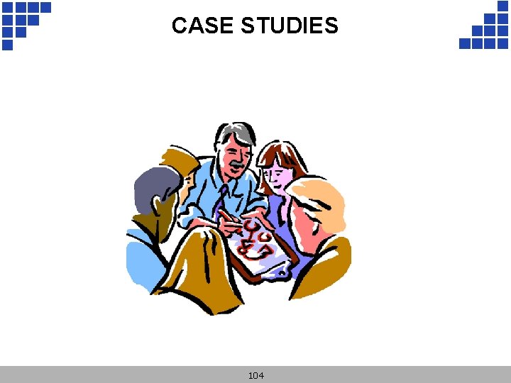 CASE STUDIES 104 