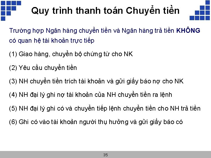 Quy trình thanh toán Chuyển tiền Trường hợp Ngân hàng chuyển tiền và Ngân