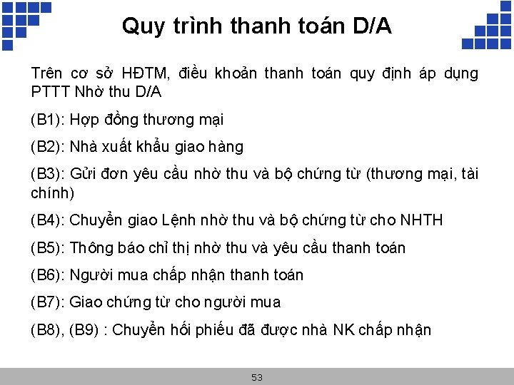 Quy trình thanh toán D/A Trên cơ sở HĐTM, điều khoản thanh toán quy