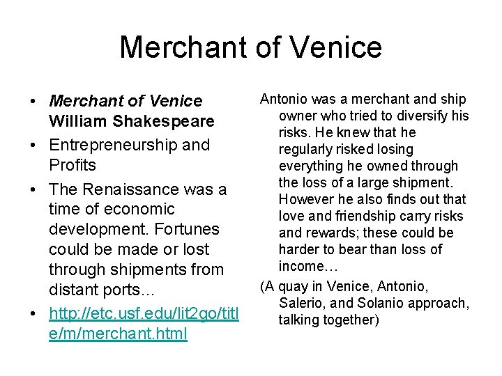 Merchant of Venice • Merchant of Venice William Shakespeare • Entrepreneurship and Profits •