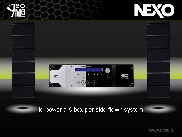to power a 6 box per side flown system 