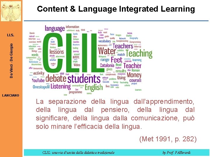 Content & Language Integrated Learning Da Vinci - De Giorgio I. I. S. LANCIANO