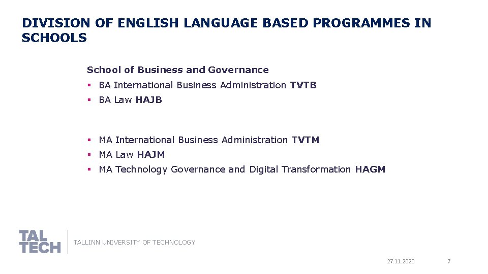 DIVISION OF ENGLISH LANGUAGE BASED PROGRAMMES IN SCHOOLS School of Business and Governance §