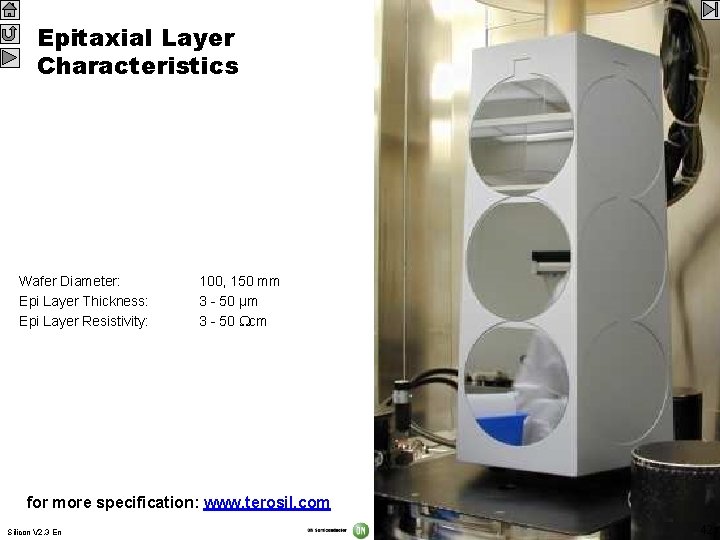 Epitaxial Layer Characteristics Wafer Diameter: Epi Layer Thickness: Epi Layer Resistivity: 100, 150 mm