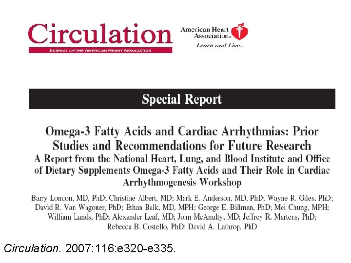 Circulation. 2007: 116: e 320 -e 335. 