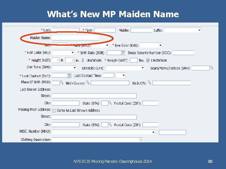 What’s New MP Maiden Name NYS DCJS Missing Persons Clearinghouse 2014 18 