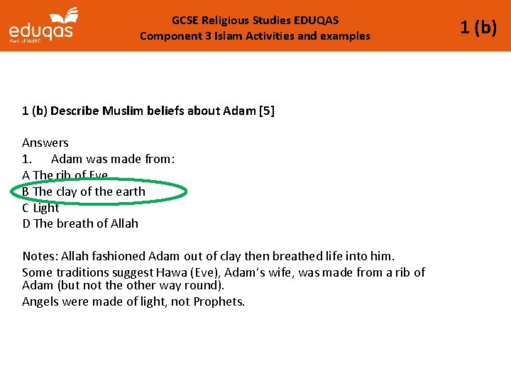 GCSE Religious Studies EDUQAS Component 3 Islam Activities and examples 1 (b) Describe Muslim
