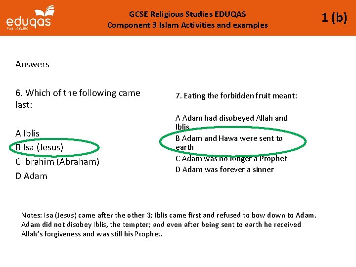 GCSE Religious Studies EDUQAS Component 3 Islam Activities and examples Answers 6. Which of