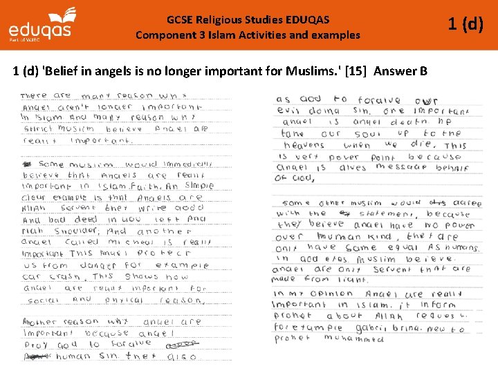 GCSE Religious Studies EDUQAS Component 3 Islam Activities and examples 1 (d) 'Belief in