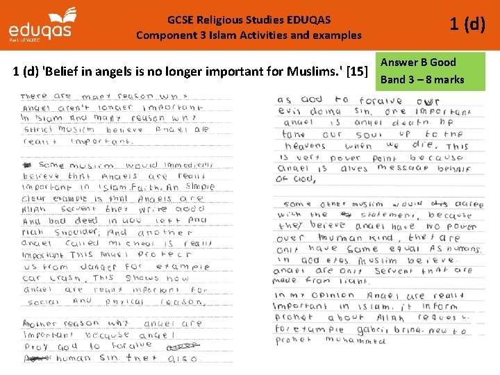 GCSE Religious Studies EDUQAS Component 3 Islam Activities and examples 1 (d) Answer B