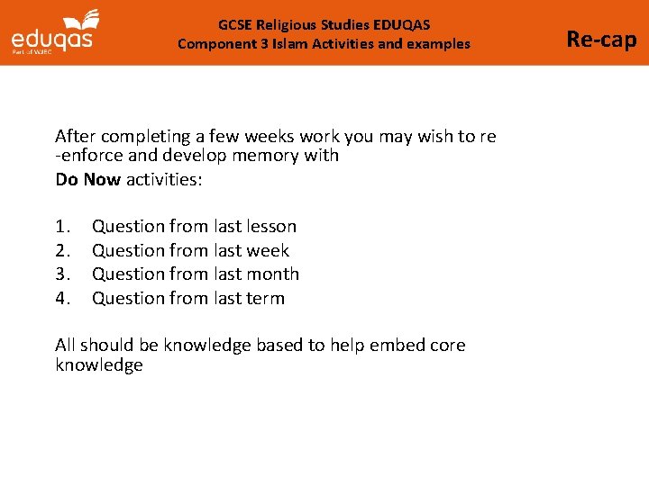 GCSE Religious Studies EDUQAS Component 3 Islam Activities and examples After completing a few