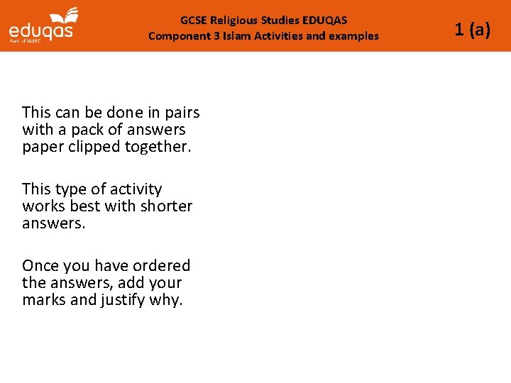 GCSE Religious Studies EDUQAS Component 3 Islam Activities and examples This can be done