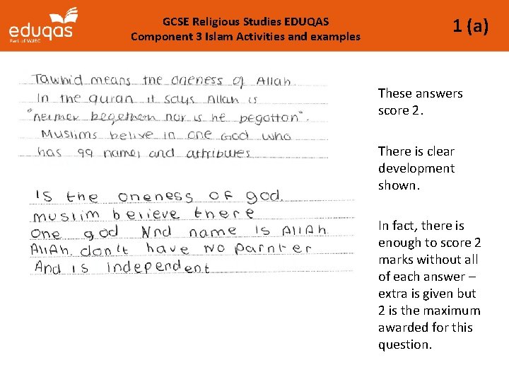 GCSE Religious Studies EDUQAS Component 3 Islam Activities and examples 1 (a) These answers