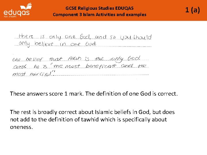 GCSE Religious Studies EDUQAS Component 3 Islam Activities and examples These answers score 1