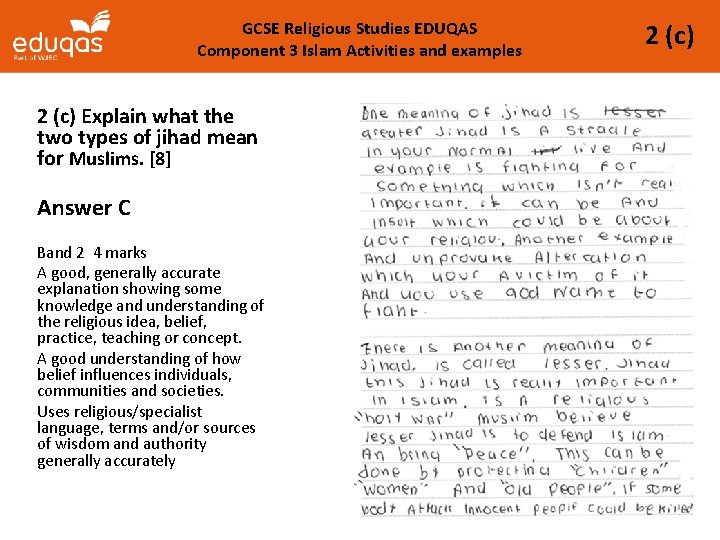 GCSE Religious Studies EDUQAS Component 3 Islam Activities and examples 2 (c) Explain what