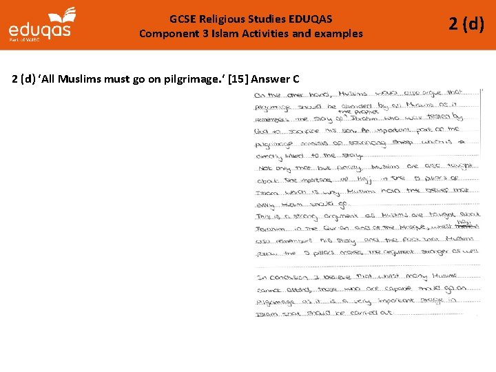 GCSE Religious Studies EDUQAS Component 3 Islam Activities and examples 2 (d) ‘All Muslims