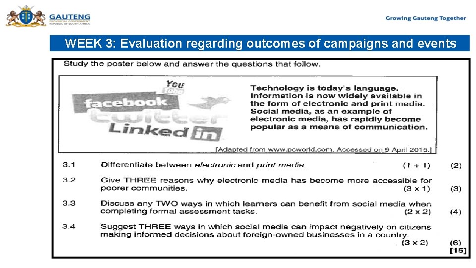 WEEK 3: Evaluation regarding outcomes of campaigns and events 