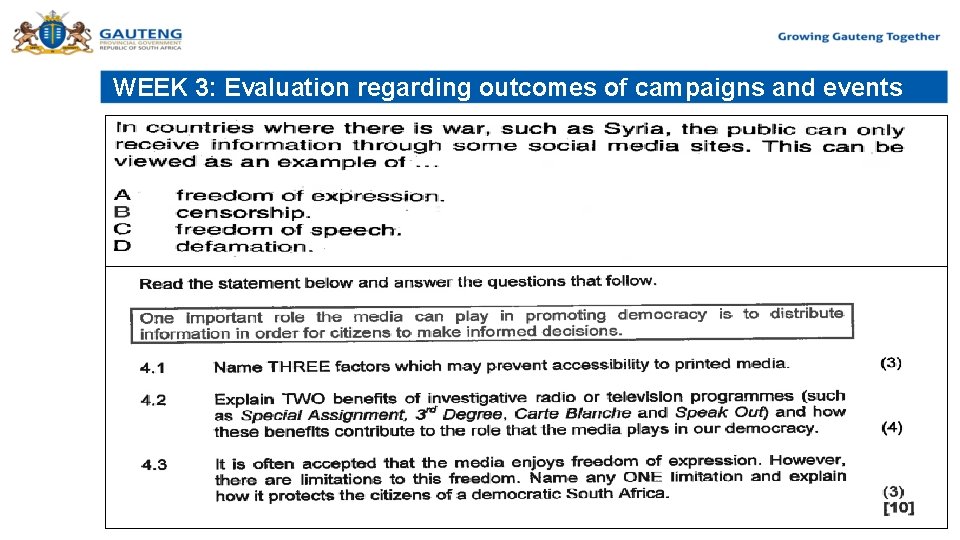 WEEK 3: Evaluation regarding outcomes of campaigns and events 