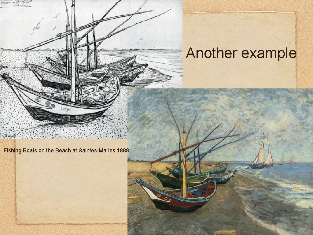 Another example Fishing Boats on the Beach at Saintes-Maries 1888 Another example Fishing Boats on the Beach at Saintes-Maries 1888