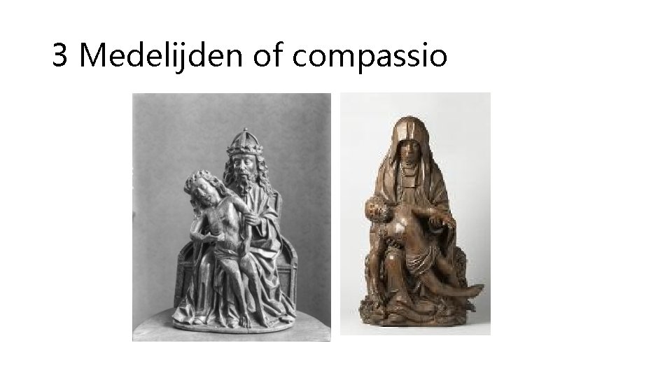 3 Medelijden of compassio 
