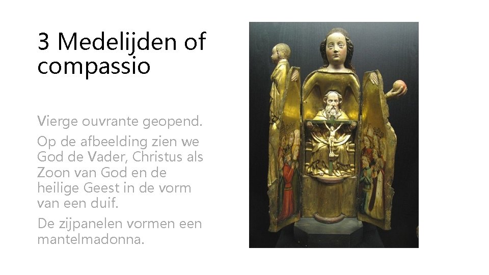 3 Medelijden of compassio Vierge ouvrante geopend. Op de afbeelding zien we God de