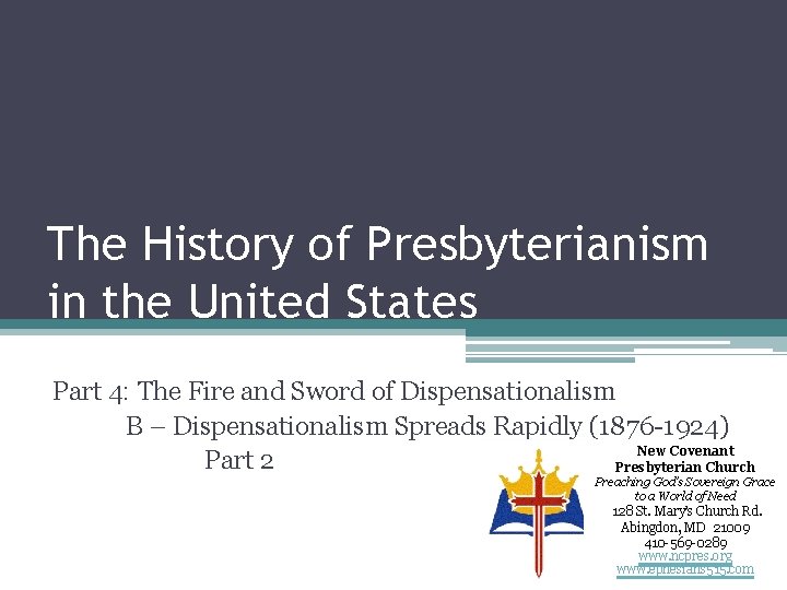 The History of Presbyterianism in the United States Part 4: The Fire and Sword