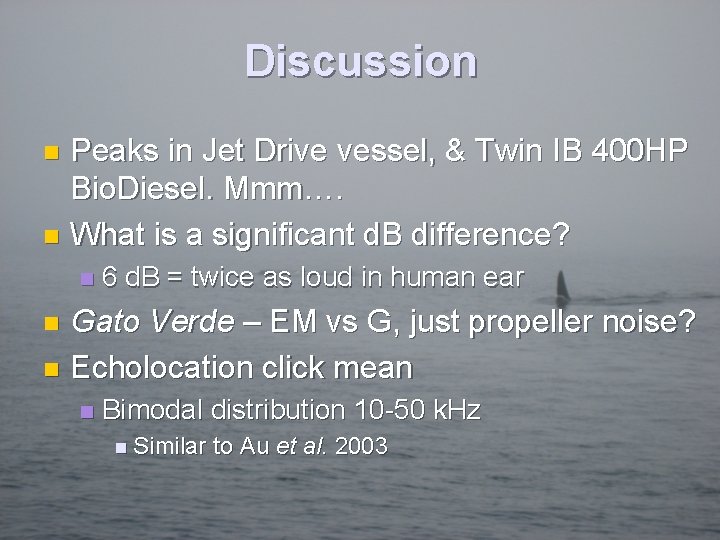 Discussion Peaks in Jet Drive vessel, & Twin IB 400 HP Bio. Diesel. Mmm….