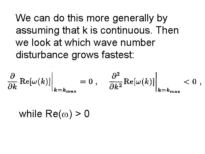 We can do this more generally by assuming that k is continuous. Then we