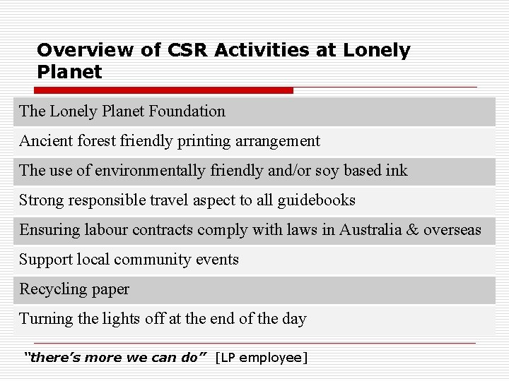 Overview of CSR Activities at Lonely Planet The Lonely Planet Foundation Ancient forest friendly Overview of CSR Activities at Lonely Planet The Lonely Planet Foundation Ancient forest friendly