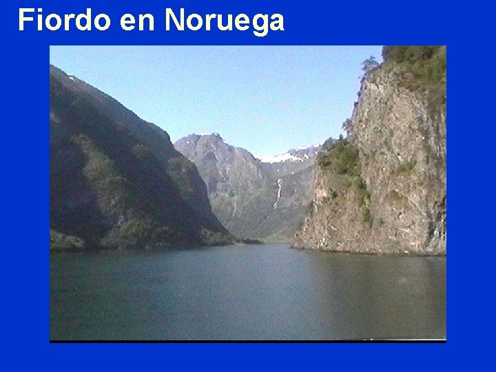 Fiordo en Noruega 