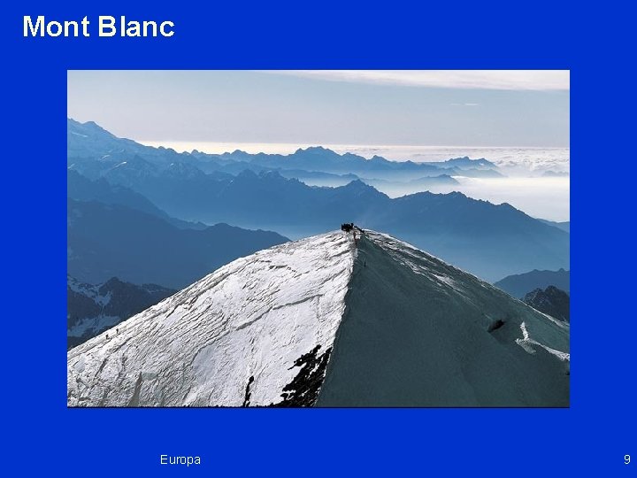 Mont Blanc Europa 9 