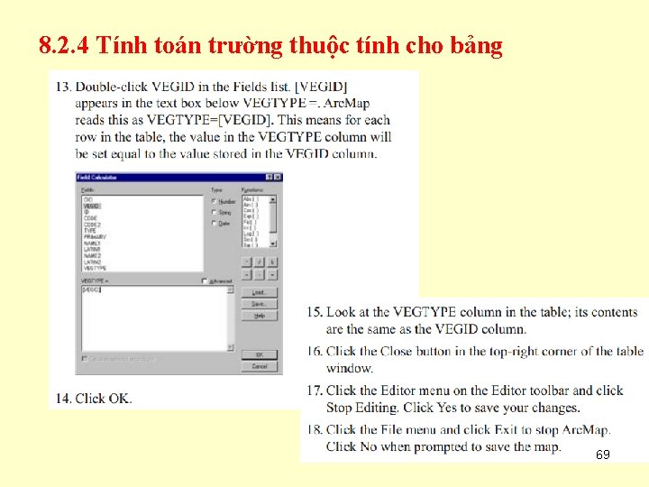 8. 2. 4 Tính toán trường thuộc tính cho bảng 69 