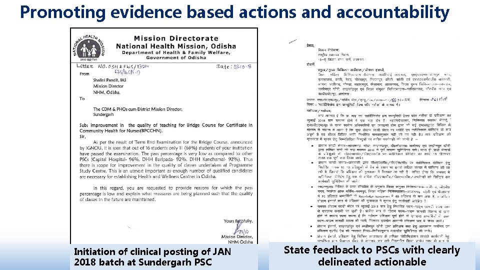 Promoting evidence based actions and accountability Initiation of clinical posting of JAN 2018 batch