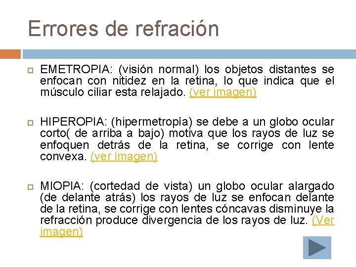 Errores de refración EMETROPIA: (visión normal) los objetos distantes se enfocan con nitidez en Errores de refración EMETROPIA: (visión normal) los objetos distantes se enfocan con nitidez en