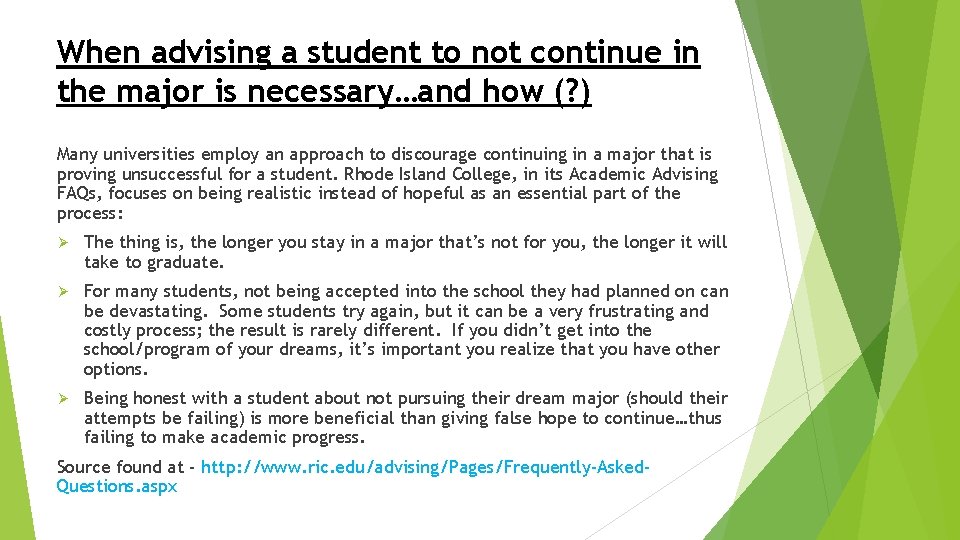 When advising a student to not continue in the major is necessary…and how (?