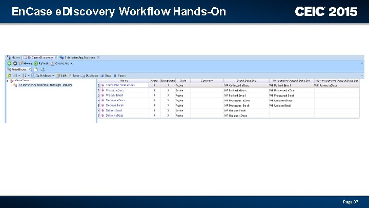 En. Case e. Discovery Workflow Hands-On Page 37 